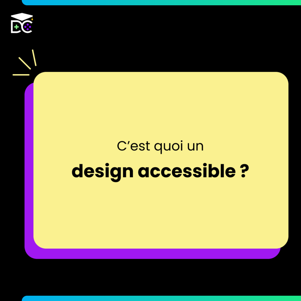 C'est quoi un design accessible ?